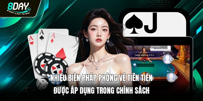 Nhiều biện pháp phòng vệ tiên tiến được áp dụng trong chính sách 
